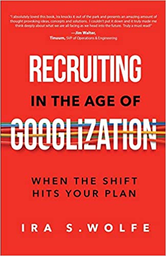 Recruiting in the Age of Googleization